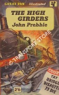 Book cover of The High Girders - The story of the Tay Bridge disaster by PREBBLE, John 